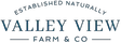 VALLEY VIEW FARM