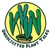 Unsolicited Plant Talks