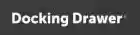 Docking Drawer